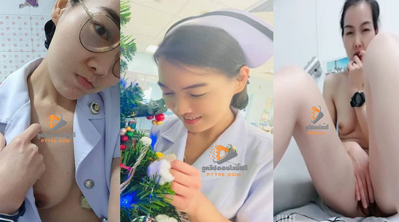 หลุดคอลเสียวสาวพยาบาลขี้เงี่ยน รับงานหลังออกเวรลีลาเด็ดมาก